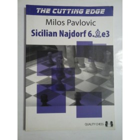 THE  CUTING  EDGE (cel mai performant) sah -   Sicilian  Najdorf  6. -   Milos  Pavlovic 